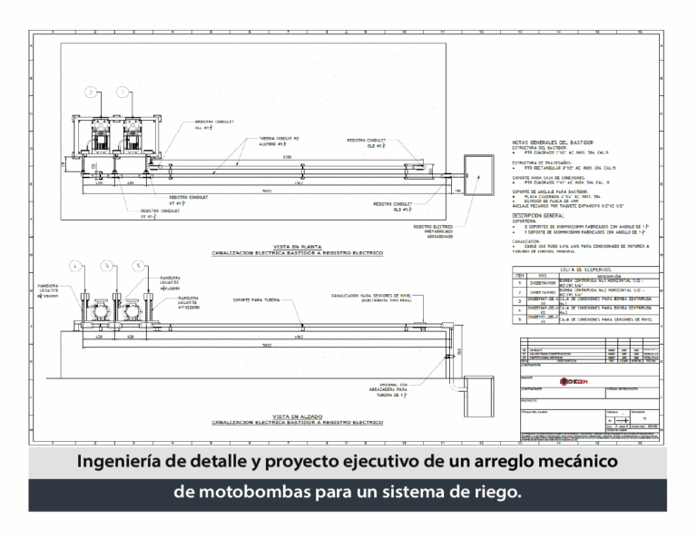 08 INGENIERÍA DE DETALLE Y PROYECTO EJECUTIVO DE UN ARREGLO MECÁNICO DE MOTOBOMBAS PARA UN SISTEMA DE RIEGO.